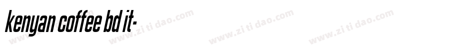 kenyan coffee bd it字体转换